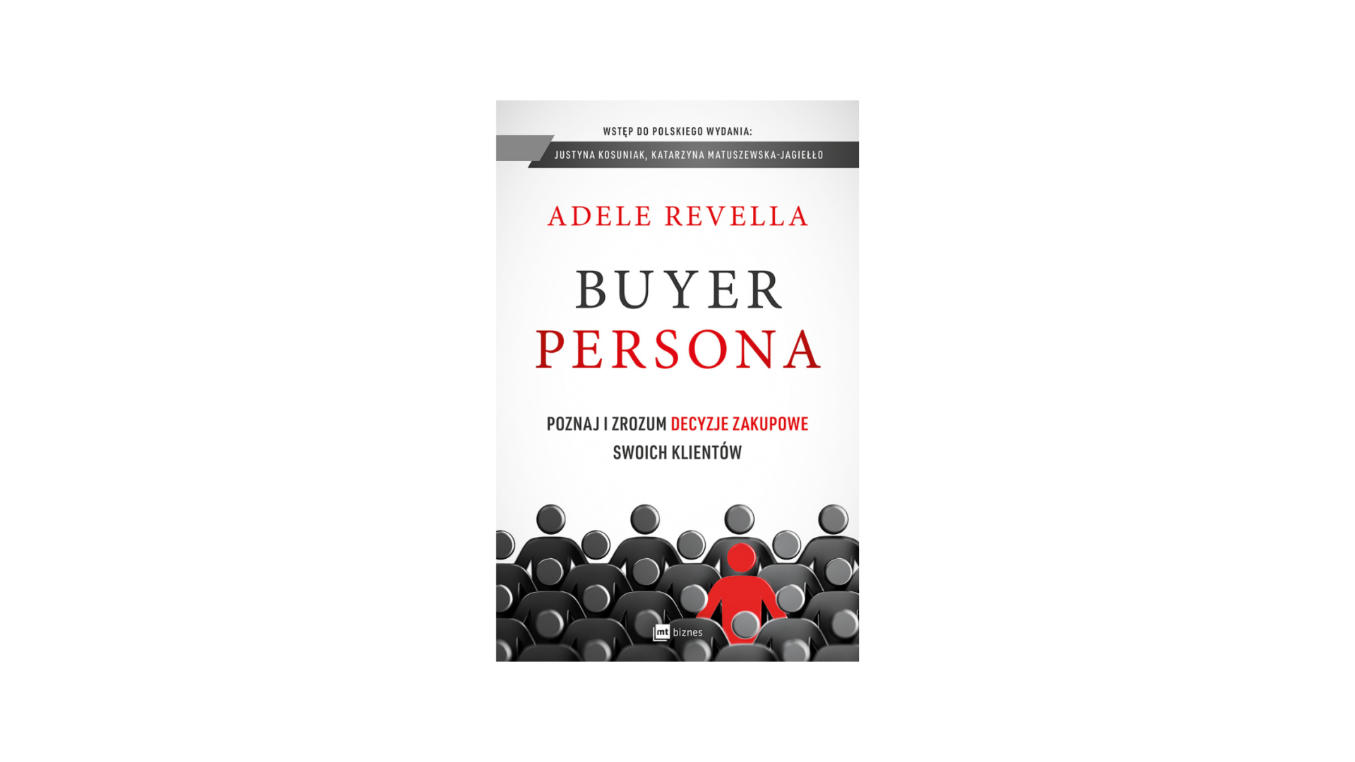 “Buyer persona” - Adele Revella